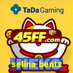 selina bentz